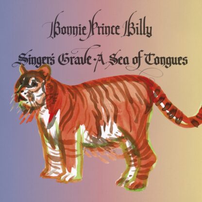 Bonnie 'Prince' Billy - Singer's Grave A Sea Of Tongues [LP]