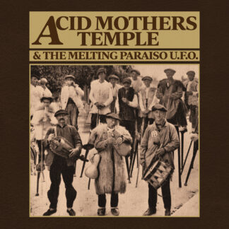 Acid Mothers Temple & the Melting Paraiso U.F.O. - Mantra Of Love [LP]