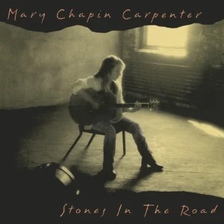 Mary Chapin Carpenter - Stones In The Road (30th Anniversary, Expanded) [LTD 2xLP] (Highlighter Yellow Vinyl)