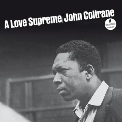John Coltrane - A Love Supreme [LP]