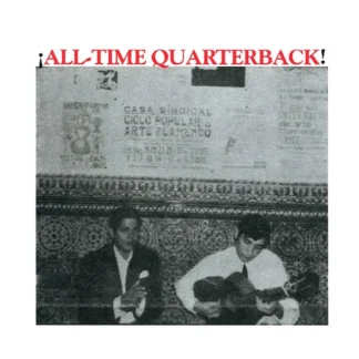 ¡All-Time Quarterback! - ¡All-Time Quarterback! [CD]