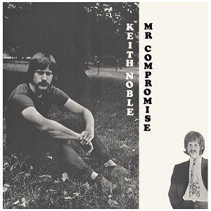 Keith Noble - Mr. Compromise [LP]