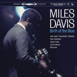 Miles Davis - Birth Of The Blue [LTD LP]