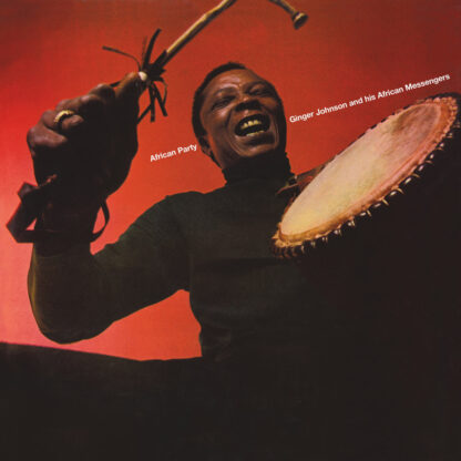 Ginger Johnson and His African Messengers - African Party (Deluxe Edition) [LTD 2xLP]
