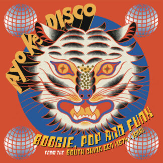 Various Artists - Ayo Ke Disco: Boogie, Pop & Funk From The South China Sea (1974-88) [LP]