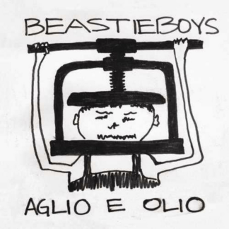 Beastie Boys - Aglio E Olio [12" EP]