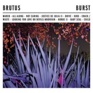 Brutus - Burst [LP]