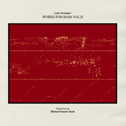 Michael Francis Duch - Lene Grenager: Works for Bass Vol. II [LP]