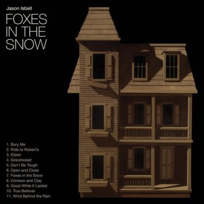 Jason Isbell - Foxes In The Snow [LTD LP] (Nordic Edition)