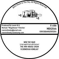 Inn House Crew ft. Donovan Kingjay & Dean Fraser - Win The War/Train Tracks Dub [LTD 7"] (RSD25)