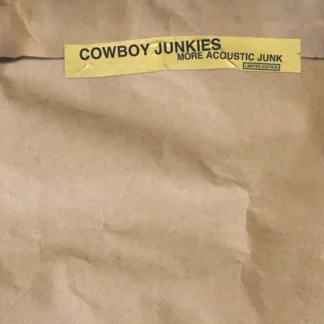 Cowboy Junkies - More Acoustic Junk [LTD LP] (Yellow Vinyl) (RSD25)