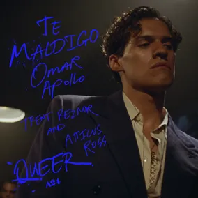 Omar Apollo, Trent Reznor and Atticus Ross - Te Maldigo (From "Queer") [LTD 7"] (Blue Vinyl) (RSD25)