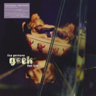 Lisa Germano - Geek The Girl + Inconsiderate Bitch EP [LTD 2xLP] (Crystal Clear Vinyl) (RSD25)