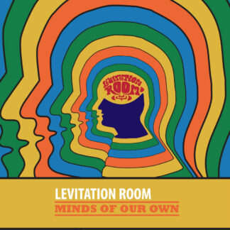 Levitation Room - Minds Of Our Own [LTD LP] (RSD25)