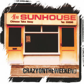 Sunhouse - Crazy On The Weekend [LTD LP] (Orange Vinyl +Updated Sleeve Art) (RSD25)