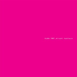 Hiroshi Yoshimura - Flora [LP]