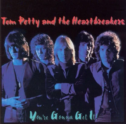 Tom Petty And The Heartbreakers - You're Gonna Get It! [LP]