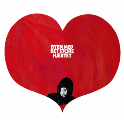 Lillebjørn Nilsen - Byen Med Det Store Hjertet [LP]