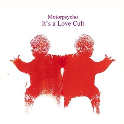Motorpsycho - It's A Love Cult [CD]