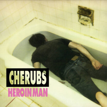 Cherubs - Heroin Man [MC]