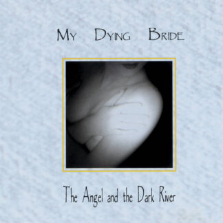 My Dying Bride - The Angel & The Dark River (30th Anniversary) [LTD LP] (Pearl Sunrise Vinyl)