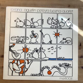 Agustin Pereyra Lucena Quartet - La Rana [LP] (2. hand)