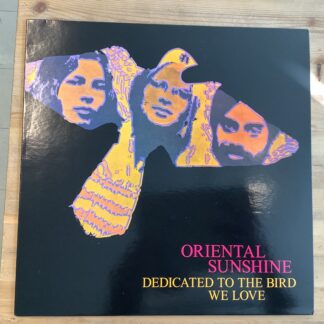 Oriental Sunshine - Dedicated To The Bird We Love [LP] (2. hand)