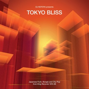 Various Artists - Tokyo Bliss (Japanese Funk, Boogie And City Pop From King Records 1974-88) [LP]
