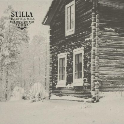 Stilla - Til Stilla Falla [LP]