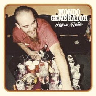 Mondo Generator - Cocaine Rodeo [LP]