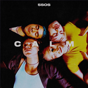 5 Seconds Of Summer - Calm [MC]