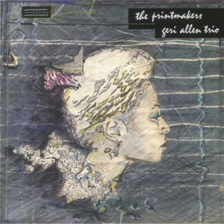 Geri Allen Trio - The Printmakers [LP]