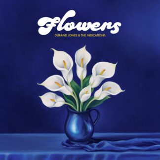 Durand Jones & The Indications - Flowers [LP]