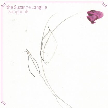 Various Artists - The Suzanne Langille Songbook [2xCD]