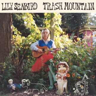 Lily Seabird - Trash Mountain [LP]