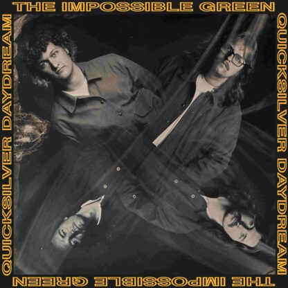 The Impossible Green - Quicksilver Daydream [LP] (Signert)