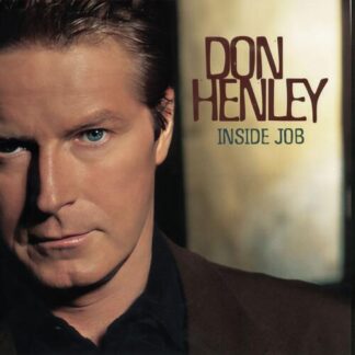 Don Henley - Inside Job [2xLP]