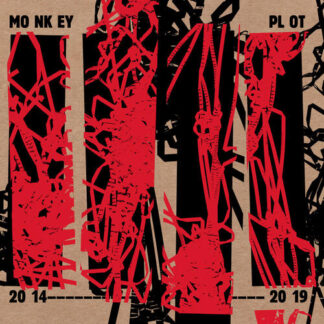 Monkey Plot - 2014-2019 [LP]
