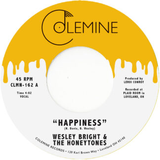 Wesley Bright & The Honeytones - Happiness [7"]