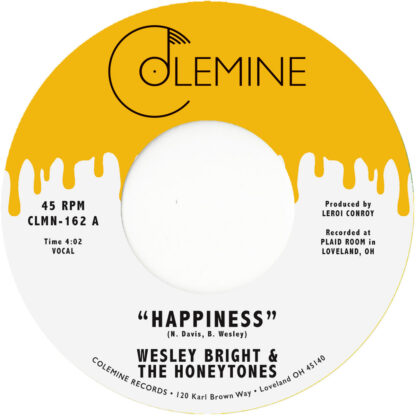Wesley Bright & The Honeytones - Happiness [7"]
