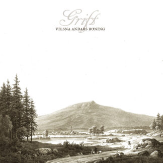 Grift - Vilsna Andars Boning [LTD 12" EP]