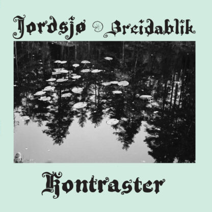 Jordsjø & Bredablik - Kontraster [LP]