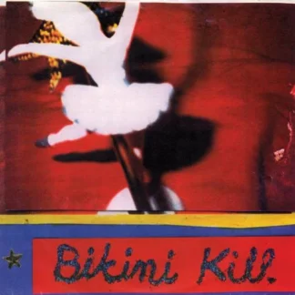 Bikini Kill - New Radio [7"]