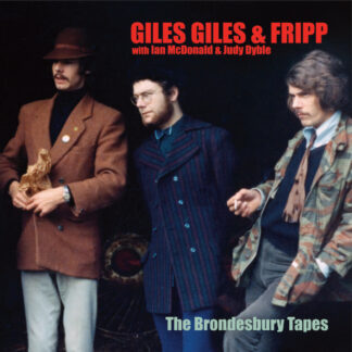 Giles, Giles & Fripp - A Selection From The Brondesbury Tapes [LP]