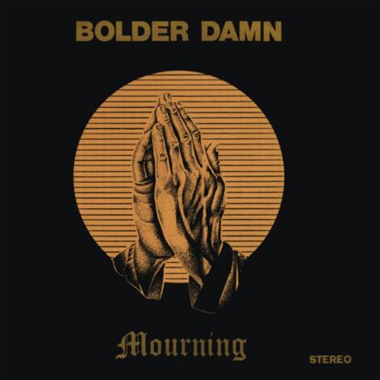 Bolder Damn - Mouring [LP]