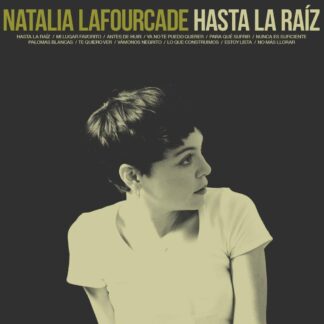 Natalia Lafourcade - Hasta la Raíz [LP]