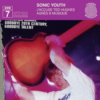 Sonic Youth - J’Accuse Ted Hughes [LP]