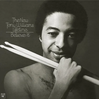 Tony Williams - Believe It [LTD LP] (Crystal Clear Vinyl)