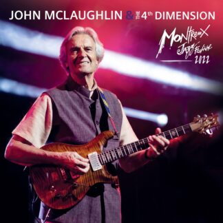 McLaughlin & The 4th Dimension - Live at Montreux Jazz Festival 2022 [2xLP]