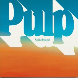 Pulp - Spike Island [7"]